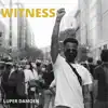 Luper Damoen - Witness - Single